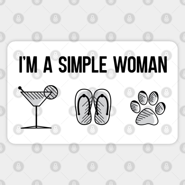 I´m a Simple Woman Sticker by Dojaja